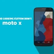 best custom ROMs for moto X