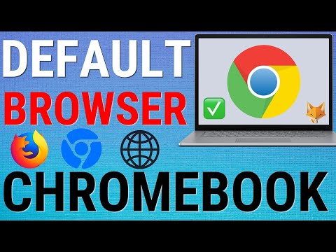 How To Change Default Browser On Chromebook