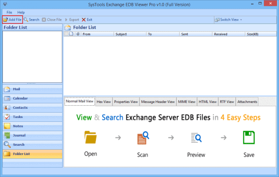 STEP 1 - Open and View Unmounted EDB file