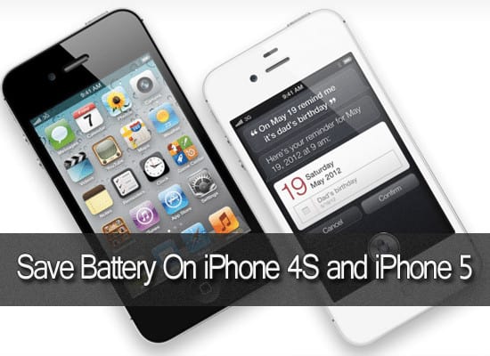 Save Battery On iPhone 4S and iPhone 5