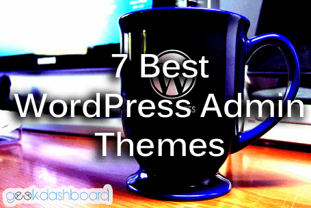 Best WordPress admin themes