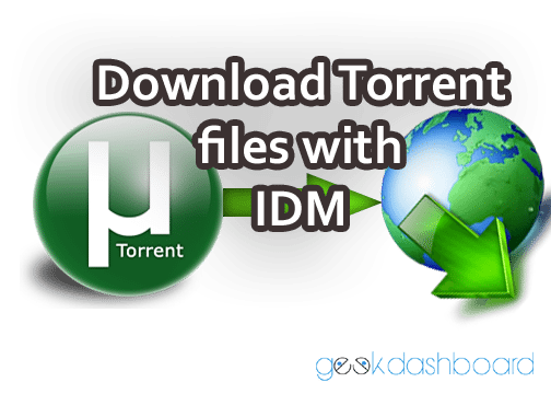 5 Ways To Download Torrent Files With IDM (Internet Download Manager) 5 Ways To Download Torrent Files With Idm (Internet Download Manager)