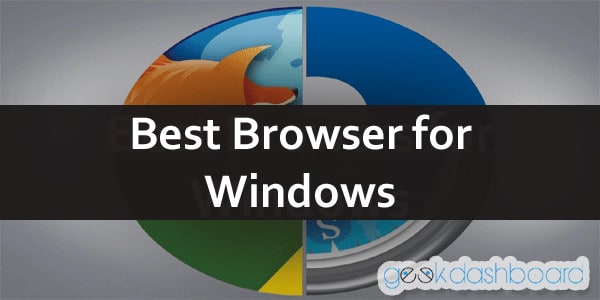 Top 5 Best Browsers for Windows 8 PC XP 7 and Vista