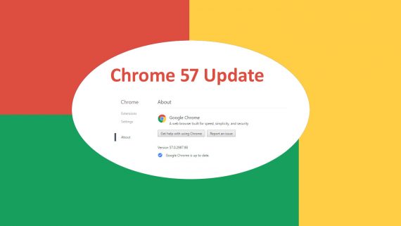 Google Chrome 57 Update