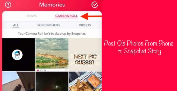 Share old photos from gallery as snapchat story