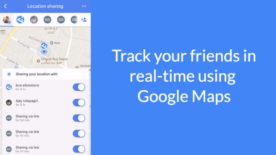 How to track your friends in real time using Google Maps
