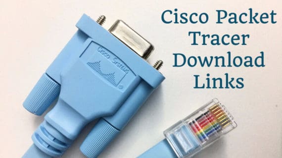Cisco Packet Tracer Download Links
