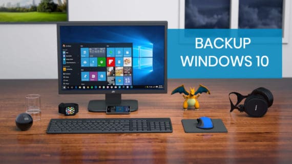 How to backup Windows 10 properly
