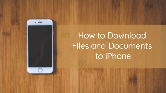 download files documents iphone
