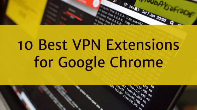 vpn google chrome extensions