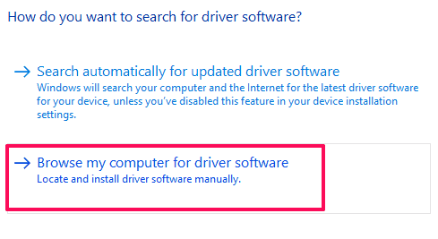 Click "Browse my computer for driver software"
