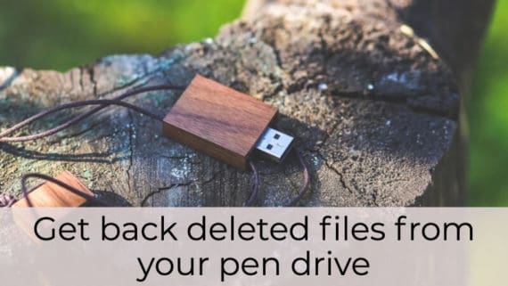 how to recover deleted files from pen drive
