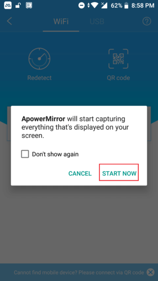 Click Start Now on ApowerMirror to mirror Android screen