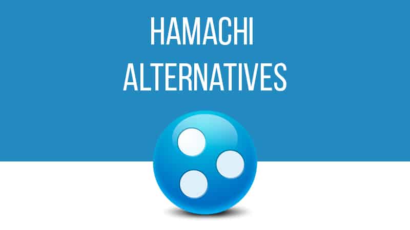 11 Best Hamachi Alternatives For Virtual Lan Gaming In 22