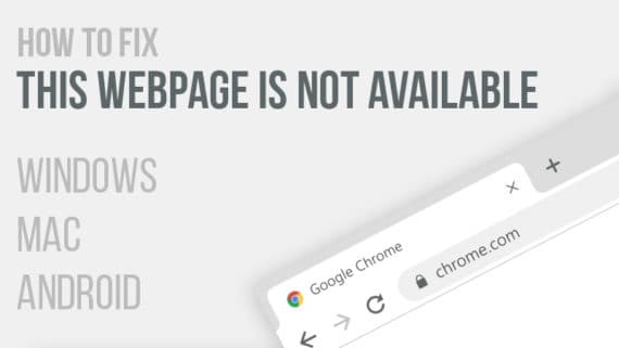 How to fix "this webpage is not available" error in Google Chrome