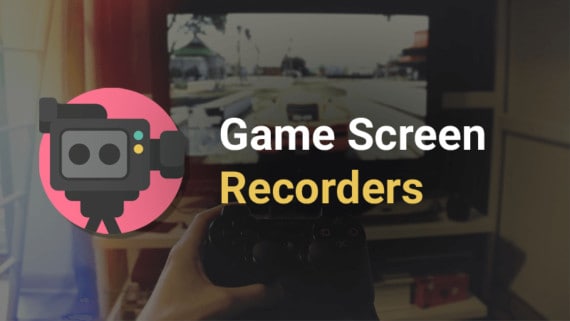 best game screen recorders