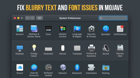 Different Solutions for Mojave Font Issues