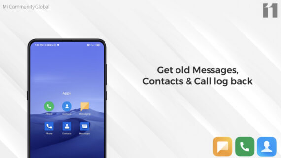 Get MIUI Dialer, Contacts and Messages App on Any Xiaomi Smartphone