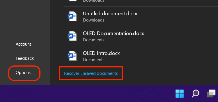 Recover Unsaved Documents under Options in MS Word