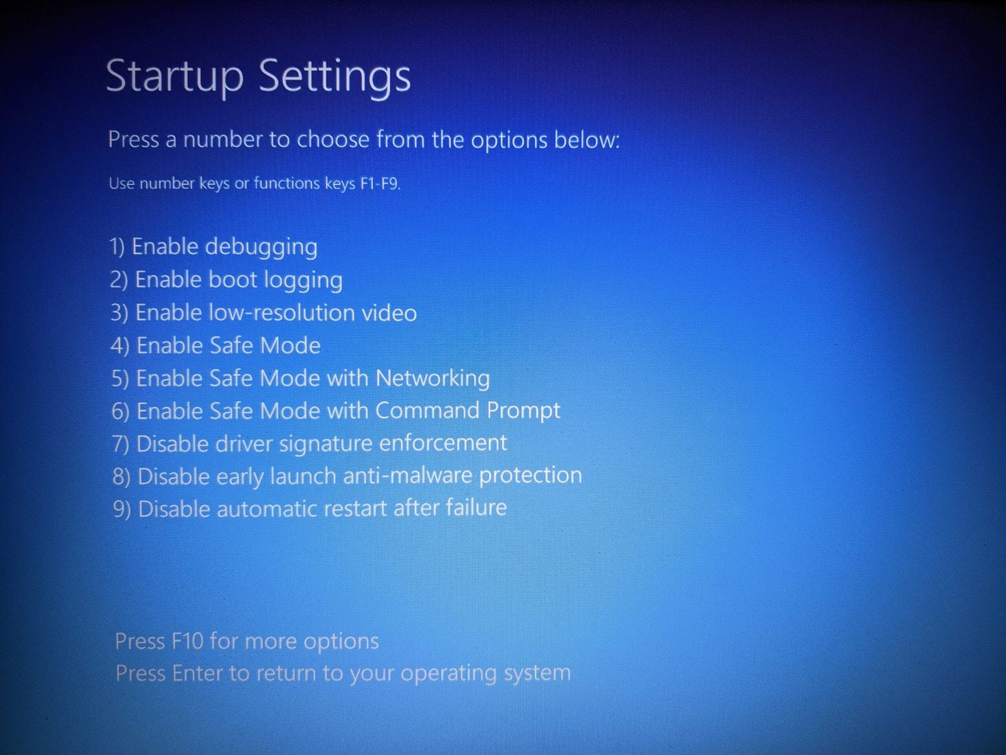 Press 4 or F4 in Startup Settings option to boot into Safe Mode