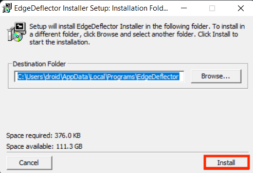 Open and click Install to install Edge Deflector