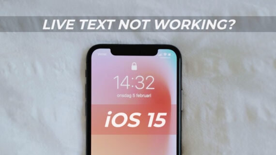 Solutions to Fix if Live Text Not Working on iPhone