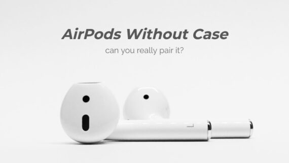 Connect AirPods without Case