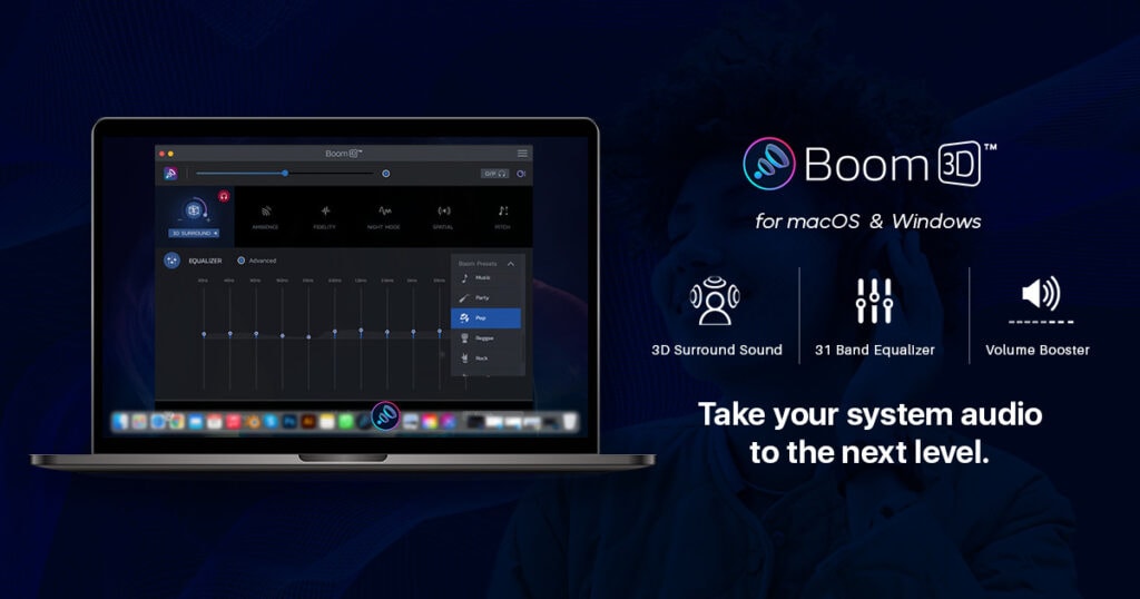 Boom 3D - Take Your System Audio to Next Level
