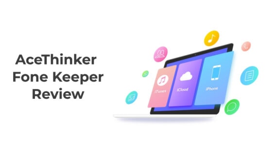 AceThinker Fone Keeper Review