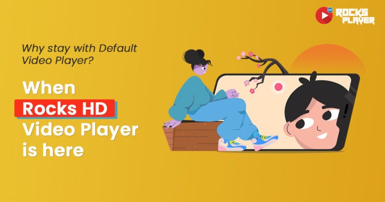 Why Default Video Player Apps Fall Short and How Rocks HD Video Player ...