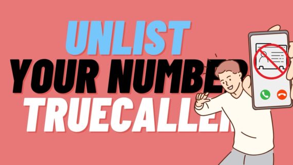 Unlist Your Number Truecaller