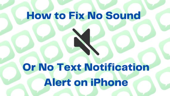 Fix No Sound or No Text Notification Alerts on iPhone