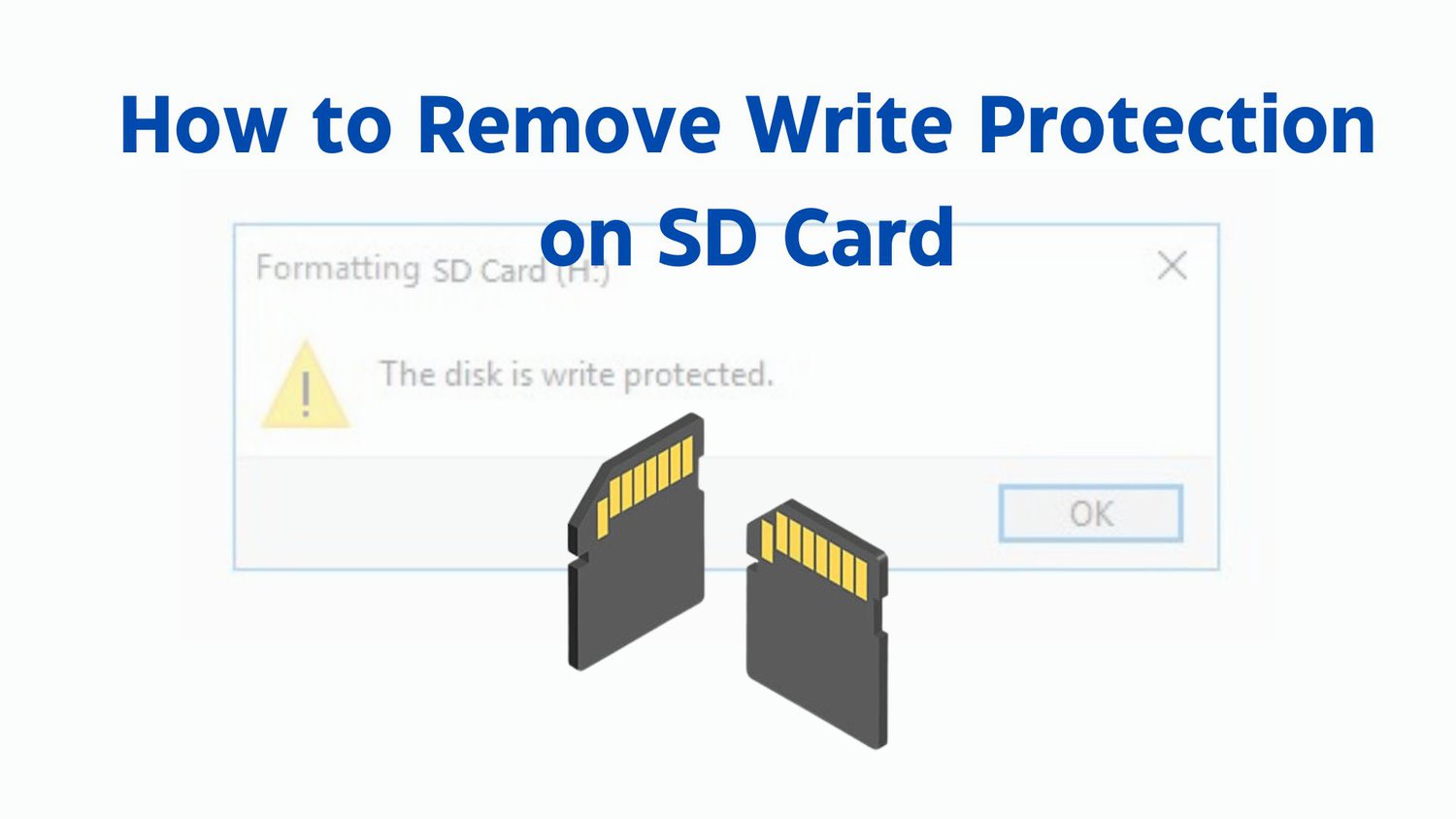 4 Quick Ways to Remove Write Protection on SD Card [2024 Update]