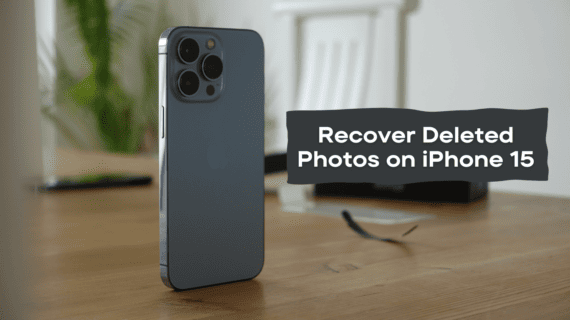 Recover Deleted Photos on iPhone 15