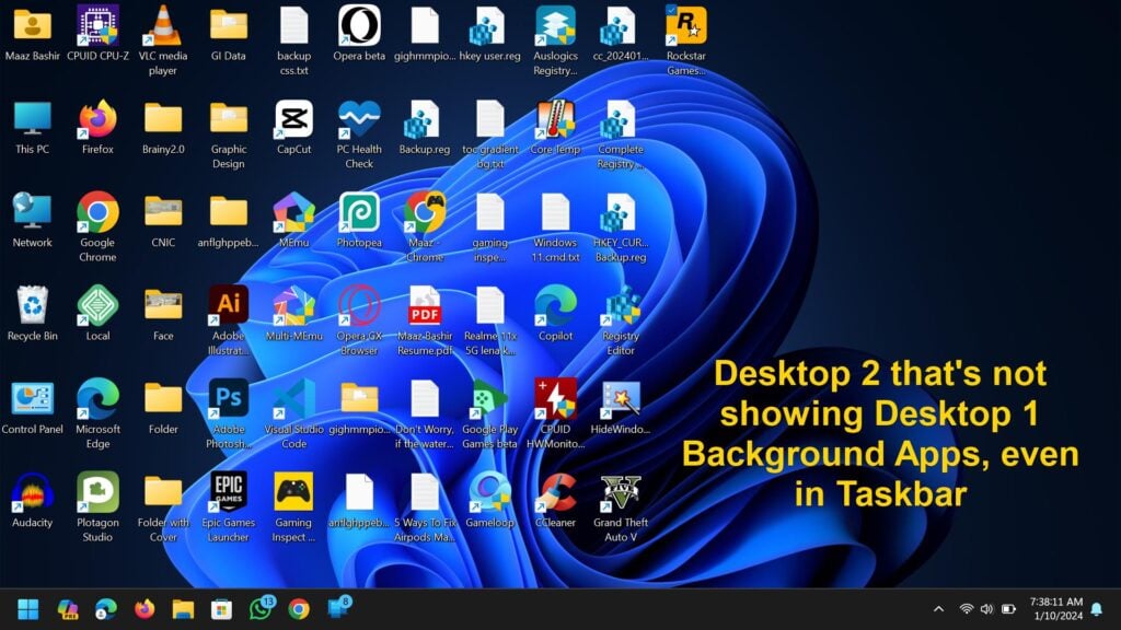 Desktop 2 that's not showing Desktop 1 Background Apps, even in Taskbar