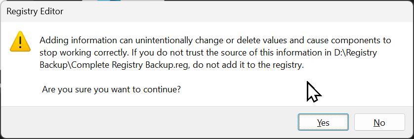 Registry Editor Message saying "Adding information can unintentionally change or delete values and cause components to stop working correctly"