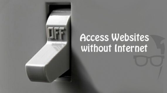 how to access websites without internet