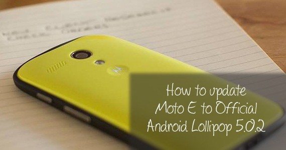 update moto e to android lollipop